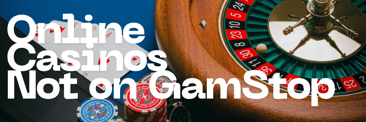 Discover the Best Non Gamstop UK Casinos