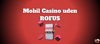 Bedste Online Casino Uden Rufus – Spill Sikkert og Trygt