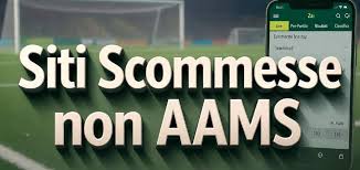 Scommesse No AAMS Guida Completa alle Scommesse Sportive